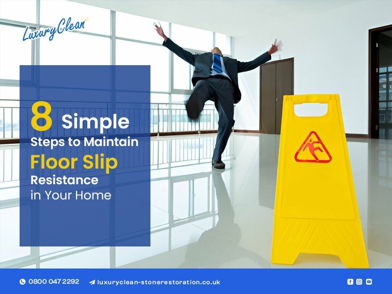 Floor slip resistance